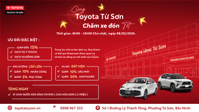 CHƯƠNG TRÌNH CHĂM SÓC XE ĐÓN TẾT TẠI TOYOTA TỪ SƠN
