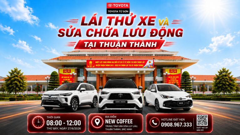 SỰ KIỆN SỬA CHỮA LƯU ĐỘNG & LÁI THỬ XE TOYOTA ĐANG TRÊN ĐƯỜNG ĐẾN THUẬN THÀNH