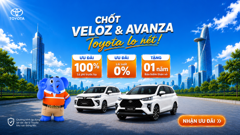 ƯU ĐÃI DÀNH CHO TOYOTA VELOZ CROSS VÀ TOYOTA AVANZA PREMIO TRONG THÁNG 7/2026