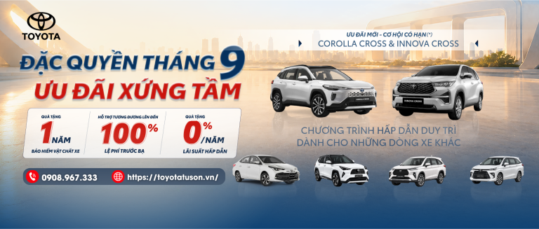 Toyota Việt Nam cùng hệ thống đại lý triển khai chương trình ưu đãi cho khách hàng mua xe tháng 9/2026