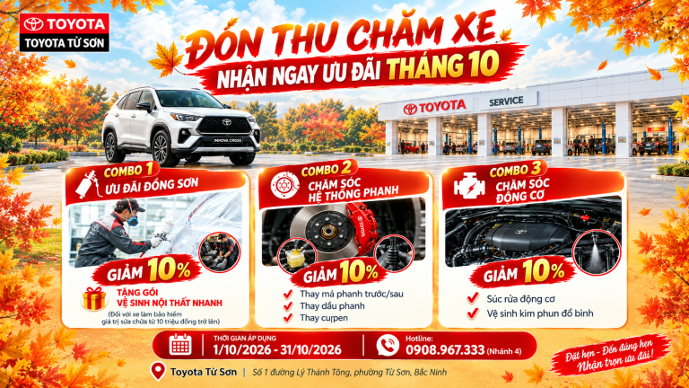 ĐÓN THU CHĂM XE – NHẬN NGAY ƯU ĐÃI DỊCH VỤ TRONG THÁNG 10